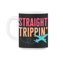 Load image into Gallery viewer, Straight Trippin Shirt, Vacation Mode Funny Traveler Airport Vacation - 11oz Mug - Black on White