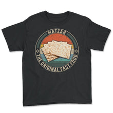Load image into Gallery viewer, Matzah The Original Fast Food Shirt, Jewish Holiday Funny Seder Gift, - Youth Tee - Black