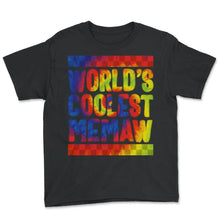 Load image into Gallery viewer, Memaw Shirt, World's Coolest Memaw Tie Dye Tee, Spoiling - Youth Tee - Black