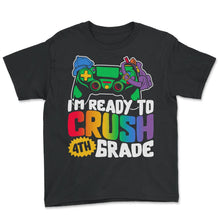 Load image into Gallery viewer, Back to School Shirt, I'm Ready To Crush 4th Grade Controller Tee, - Youth Tee - Black