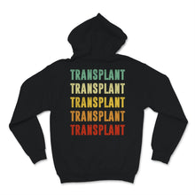 Load image into Gallery viewer, Vintage Transplant Tough Organ Transplantation Kidney Heart Lung Life