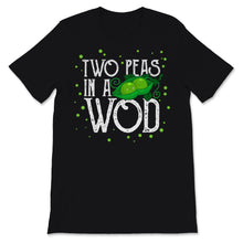 Load image into Gallery viewer, Two Peas in a WOD Workout Partner Gym Fitness Lifestyle Women Cute