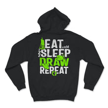 Load image into Gallery viewer, Artist Shirt, Eat Sleep Draw Repeat, Art Teacher Shirt, Drawing Lover