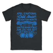Load image into Gallery viewer, Child Abuse Prevention Month, April Is National Child Abuse - Unisex T-Shirt - Black