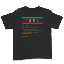 Load image into Gallery viewer, Papa Noun Shirt, Papa Definition Tee, Best Grandpa T-Shirt, Retired