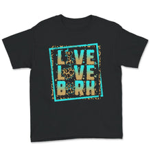 Load image into Gallery viewer, Live Love Bark Shirt, Dog Shirts For Women, Dog Lovers Tshirt, Dog