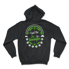 Load image into Gallery viewer, St. Patricks Day Shirt, I Put She In Shenanigans, Irish Lucky Lover - Hoodie - Black