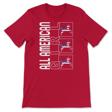Load image into Gallery viewer, 4th Of July Shirt, All American Girl Unicorn Flag Independence Day - Unisex T-Shirt - Red