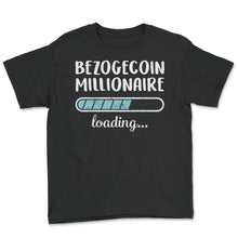 Load image into Gallery viewer, Bezogecoin Millionaire Loading T Shirt - Youth Tee - Black