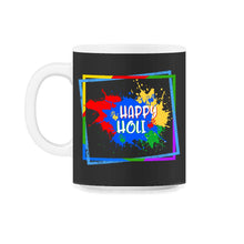 Load image into Gallery viewer, Happy Holi Festival Shirt, Holi Festival Tee, Festival Of Colors, - 11oz Mug - Black on White