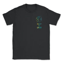 Load image into Gallery viewer, Keep it Green, Save the Planet Shirt, Environment T-Shirt, Earth - Unisex T-Shirt - Black