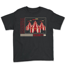 Load image into Gallery viewer, Carnival Shirt, Carnival Security Tee, Security Party Gift Ideas, - Youth Tee - Black