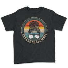 Load image into Gallery viewer, Volleyball Shirt, Volleyball Mom Messy Bun Sunglasses Volleyball Mom - Youth Tee - Black