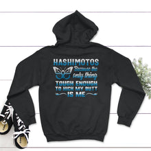 Load image into Gallery viewer, Hashimoto's Disease Awareness, Tough Enough To Kick My Butt, Thyroid - Hoodie - Black
