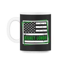 Load image into Gallery viewer, Organ Donation Awareness, Kidney Organ Donor Surgery American Flag - 11oz Mug - Black on White
