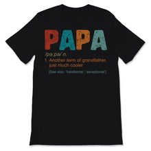 Load image into Gallery viewer, Papa Definition Grandfather Much Cooler Vintage Father's Day Gift For