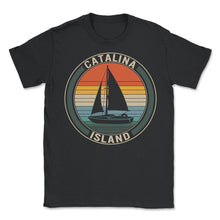 Load image into Gallery viewer, Catalina Island Shirt, Sailboat Lover Design Tee, Matching Family - Unisex T-Shirt - Black