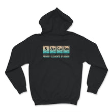 Load image into Gallery viewer, Funny Sarcasm Shirt, Sarcasm Primary Elements Of Humor, Sarcastic