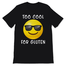 Load image into Gallery viewer, Too Cool For Gluten Free Celiac Disease Awareness Warrior Funny Cute