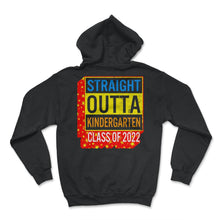 Load image into Gallery viewer, Kindergarten Shirt, Straight Outta Kindergarten Class Of 2022, Pre-K - Hoodie - Black