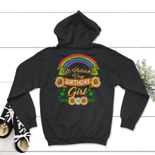 Load image into Gallery viewer, St. Patricks Day Shirt, St. Patrick's Birthday Girl Irish Lucky Lover - Hoodie - Black
