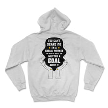 Load image into Gallery viewer, Social Worker Shirt, You Can't Scare Me I'm A Social Worker Tee, - Hoodie - White