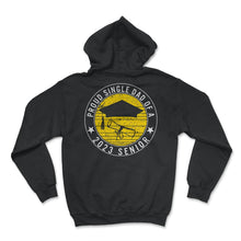 Load image into Gallery viewer, Proud Single Dad Of A 2023 Senior School Graduation T Shirt - Hoodie - Black