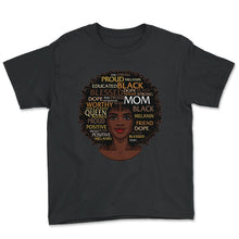 Load image into Gallery viewer, Happy Mother’s Day Shirt, Black Mom Queen Afro African Tee, Women's - Youth Tee - Black