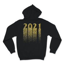 Load image into Gallery viewer, Happy New Year 2021 Shirt It Can't Be Much Worse New Year Eve Holiday