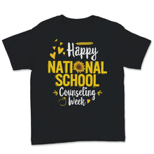Load image into Gallery viewer, Happy National School Counseling Week Shirt Gift Men Women Sunflower