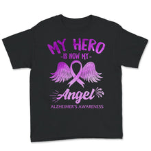 Load image into Gallery viewer, Alzheimer's Awareness Shirt, My Hero Is Now My Angel, Alzheimer's
