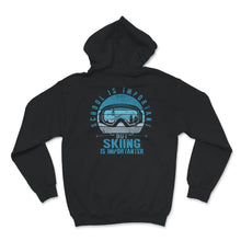 Load image into Gallery viewer, School Is Important But Skiing Is Importanter Shirt, Skiing Lover