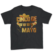 Load image into Gallery viewer, Happy Cinco De Mayo Mexican Vintage Men Women Mexico Fiesta Taco - Youth Tee - Black
