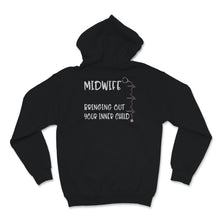 Load image into Gallery viewer, Funny Midwife Shirt Bringing Out Your Inner Child Gift For Women