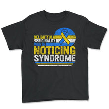 Load image into Gallery viewer, World Down Syndrome Day, Delightful Originality Worth Noticing - Youth Tee - Black