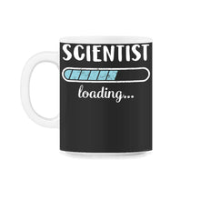 Load image into Gallery viewer, Scientist Loading T Shirt - 11oz Mug - Black on White