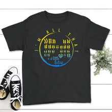 Load image into Gallery viewer, World Down Syndrome Day Shirt, I'm All That A Little Extra, Trisomy - Youth Tee - Black