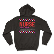 Load image into Gallery viewer, Nurse Shirt, Nurse Definition Noun Funny Tee, Health Care Worker Gift - Hoodie - Black