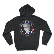Load image into Gallery viewer, Happy Treason Day Shirt, Colonial Peasants 4th Of July Queen - Hoodie - Black