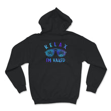 Load image into Gallery viewer, Relax I'm Vaxed Shirt, Vaccination Gift, Fully Vaccinated, Pro