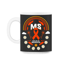 Load image into Gallery viewer, MS Awareness Shirt Gets On My Nerves Multiple Sclerosis Awareness - 11oz Mug - Black on White