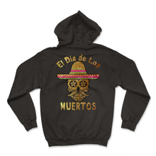 Load image into Gallery viewer, El Dia de Los Muertos Day of the Dead Sugar Skull Mexican Hat El Jeff - Hoodie - Black
