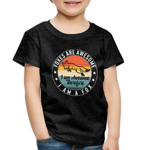 Load image into Gallery viewer, Foxes Are Awesome Shirt, I Am Awesome Toddler Premium T-Shirt - charcoal gray