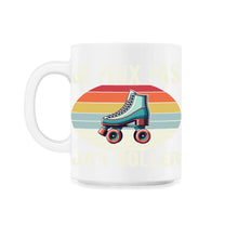 Load image into Gallery viewer, Je Peux Pas Ja'i Roller Je T-Shirt - 11oz Mug - White
