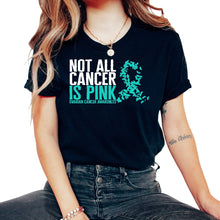 Load image into Gallery viewer, Ovarian Cancer Awareness Shirt, Not All Cancer Is Pink Ovarian Cancer
