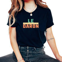Load image into Gallery viewer, Le Daron Humour T Shirt - Unisex T-Shirt - Black

