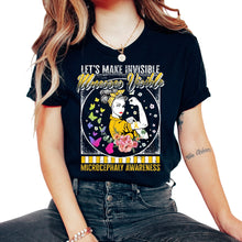 Load image into Gallery viewer, Microcephaly Awareness Shirt, Let's Make Invisible Illness Visible - Unisex T-Shirt - Black
