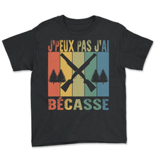 Load image into Gallery viewer, J'peux Pas J'ai Bécasse Chasse T-Shirt - Youth Tee - Black
