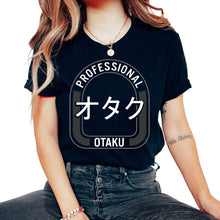 Load image into Gallery viewer, Professional Otaku Manga Funny Anime T Shirt - Unisex T-Shirt - Black

