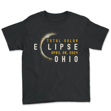 Load image into Gallery viewer, Total Solar Eclipse April 08 2024 Dayton Ohio Eclipse T Shirt - Youth Tee - Black
